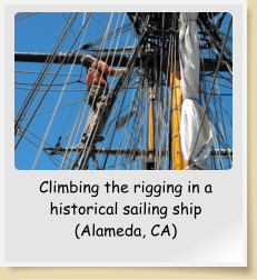 Climbing the rigging in a historical sailing ship (Alameda, CA)